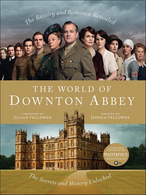 Title details for The World of Downton Abbey by Jessica Fellowes - Wait list